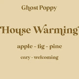 Ghost Poppy - House Warming Incense Sticks