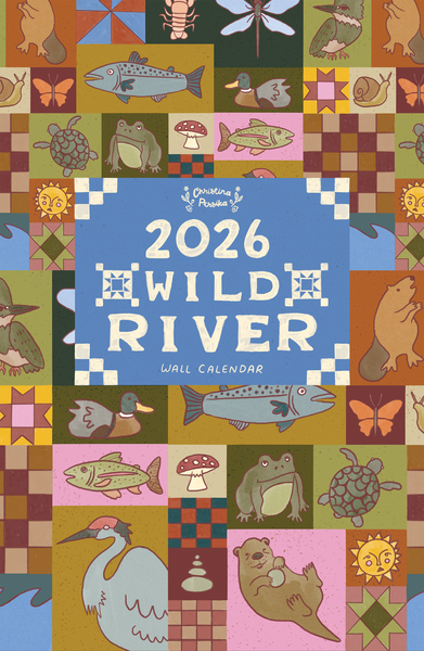 Persika Design Co. - “Wild River” Calendar (STORE PICK UP ONLY)