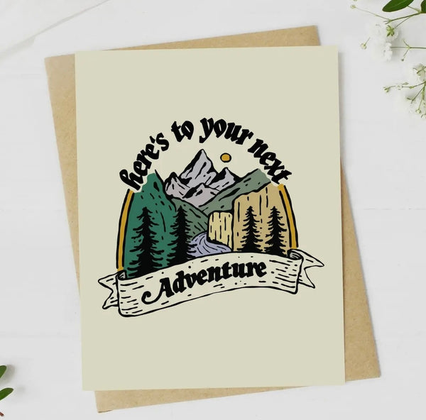 “Here’s To Your Next Adventure” Greeting Card
