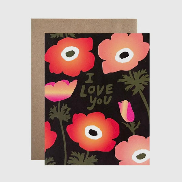 “I Love You” Anemones Greeting Card