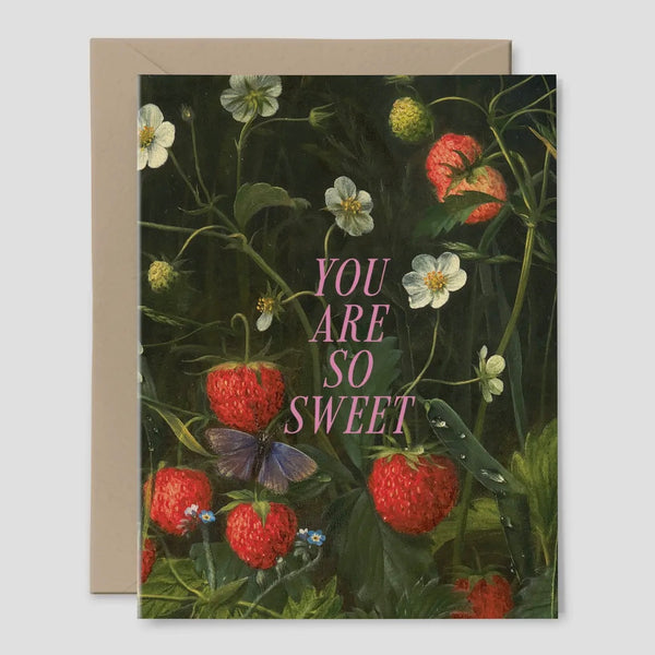 “You Are So Sweet” Greeting Card