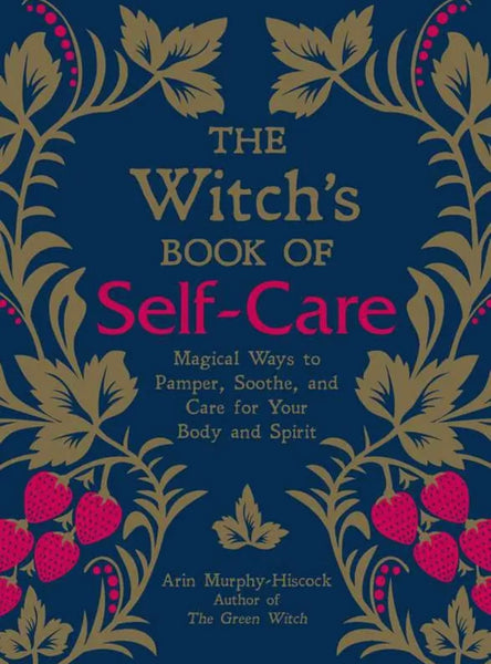 Witch’s Book of Self-Care