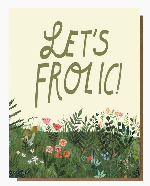 “Let’s Frolic” Greeting Card