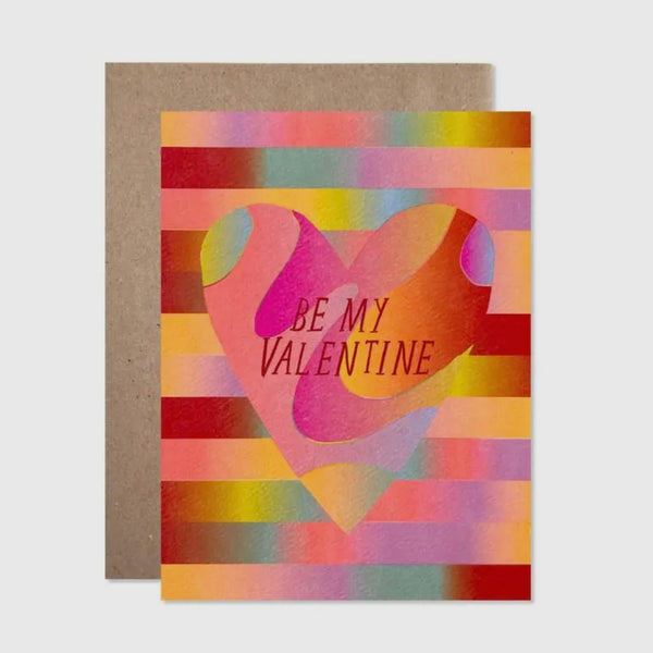 “Be My Valentine” Greeting Card