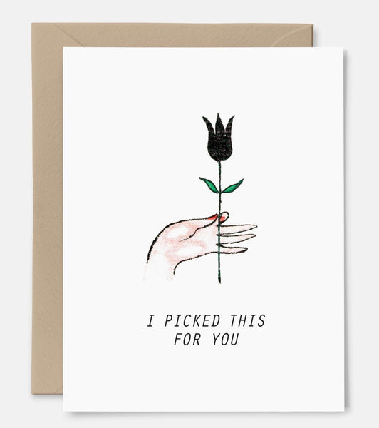 “I Picked This For You” Friendship Greeting Card