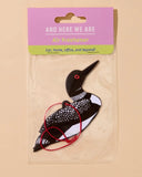 And Here We Are - Loon Air Freshener