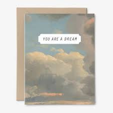 You Are A Dream Greeting Card