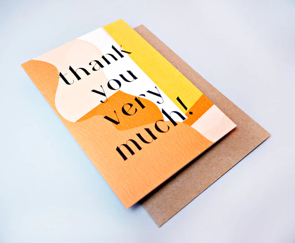 "Thank You Very Much" Greeting Card