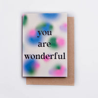 “You Are Wonderful" Greeting Card